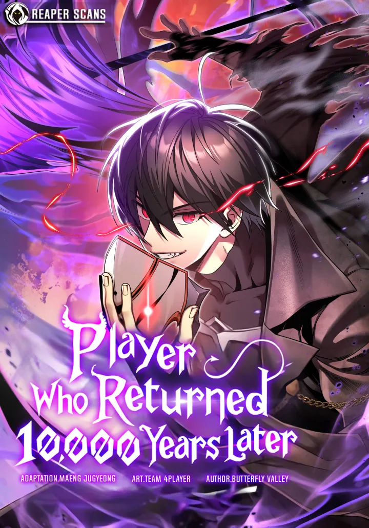 Player Who Returned 10,000 Years Later